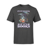 Dragon, Book It&#39;s Not Hoarding If It&#39;s Books - Standard T-shirt - PERSONAL84