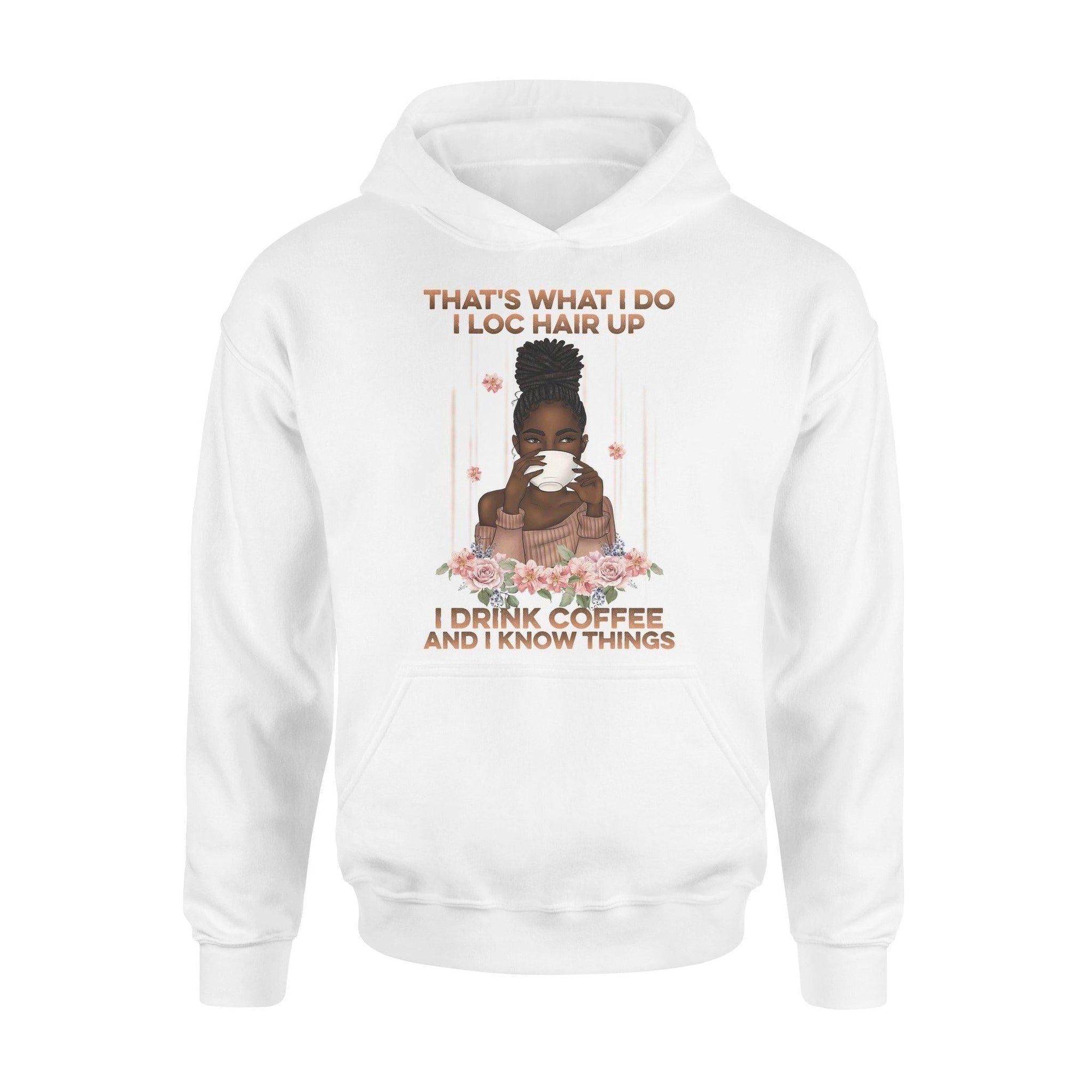 Dreadlock, Coffee That's What I Do - Standard Hoodie - PERSONAL84