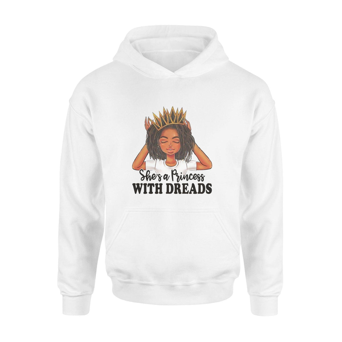 Dreadlock She's a Princess with Dread - Standard Hoodie - PERSONAL84