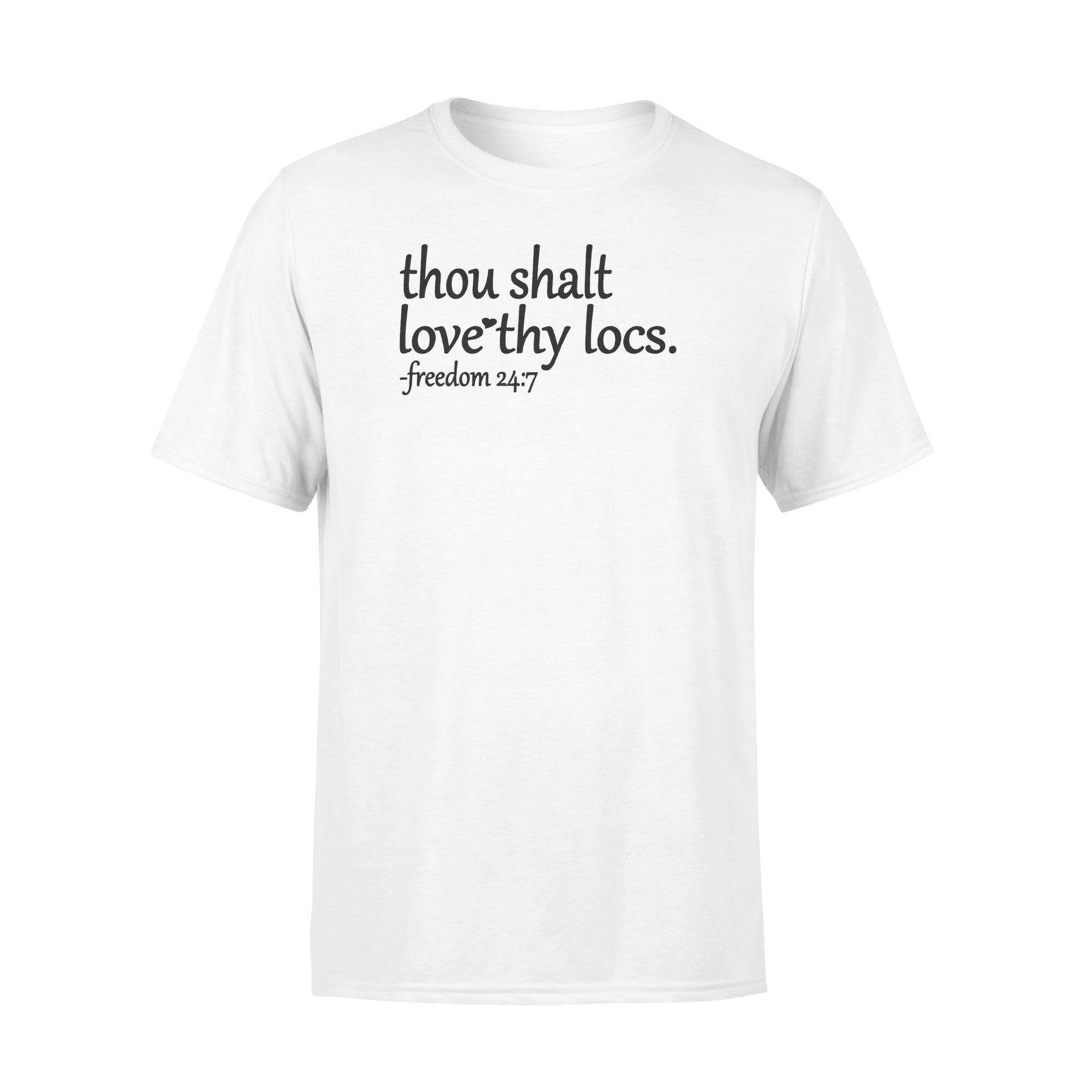 Dreadlock Thou Shalt Love Thy Locs - Standard T-shirt - PERSONAL84