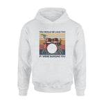 Drum You Would Be Loud Too - Standard Hoodie - PERSONAL84