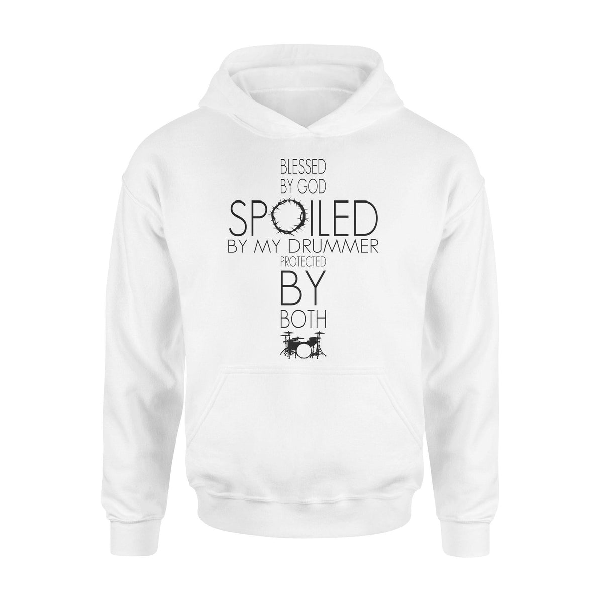 Drummer Spoiled By My Drummer - Standard Hoodie - PERSONAL84