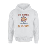 Dungeons & Dragons 20 Sides To Every Story - Standard Hoodie - PERSONAL84