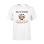 Dungeons & Dragons You Reach Out To Push The ORC - Standard T-shirt - PERSONAL84