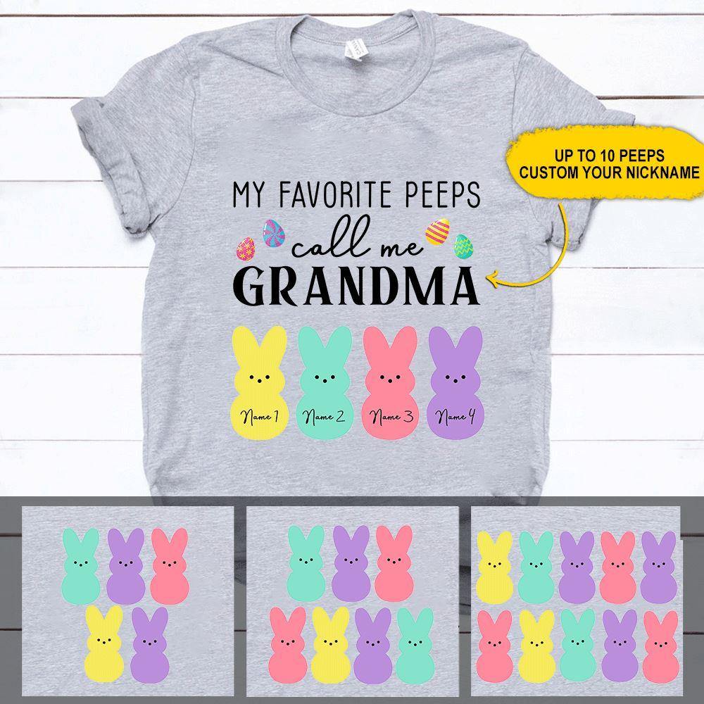 Easter Custom T Shirt My Favorite Peeps Call Me Grammy Personalized Gift - PERSONAL84