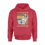 English Bulldog English Bulldog Co-worker - Standard Hoodie - PERSONAL84