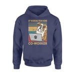 English Bulldog English Bulldog Co-worker - Standard Hoodie - PERSONAL84