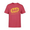 Family Best Dad In The Galaxy- Standard T-shirt - PERSONAL84