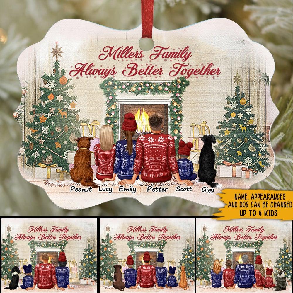 Family Custom Ornament Always Better Together Personalized Gift - PERSONAL84