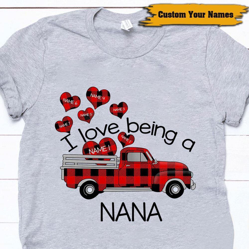 Family Nana Custom Shirt I Love Being A Nana Word Personalized Gift - PERSONAL84