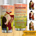 Farmer Couple Custom Tumbler You And Me We Got This Personalized Valentine's Day Gift For Farmer Couple - PERSONAL84