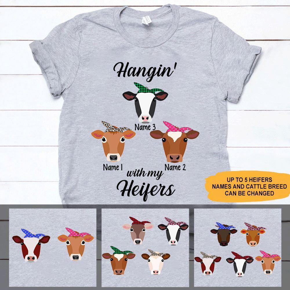 Farmer Cow Custom T Shirt Hanging With My Heifers Personalized Gift - PERSONAL84