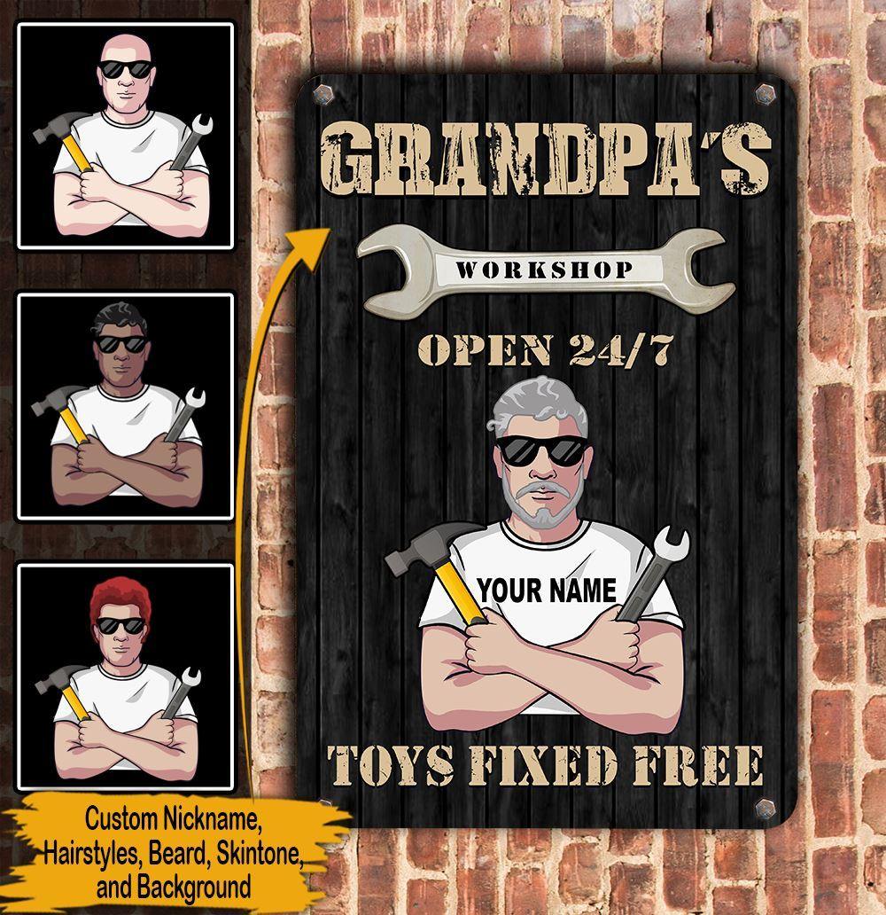 Father's Day Custom Metal Sign Grandpa's Workshop Open 24/7 Personalized Gift - PERSONAL84