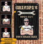 Father's Day Custom Metal Sign Grandpa's Workshop Open 24/7 Personalized Gift - PERSONAL84