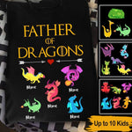 Father's Day Custom T Shirt Father Of Dragons Personalized Gift - PERSONAL84