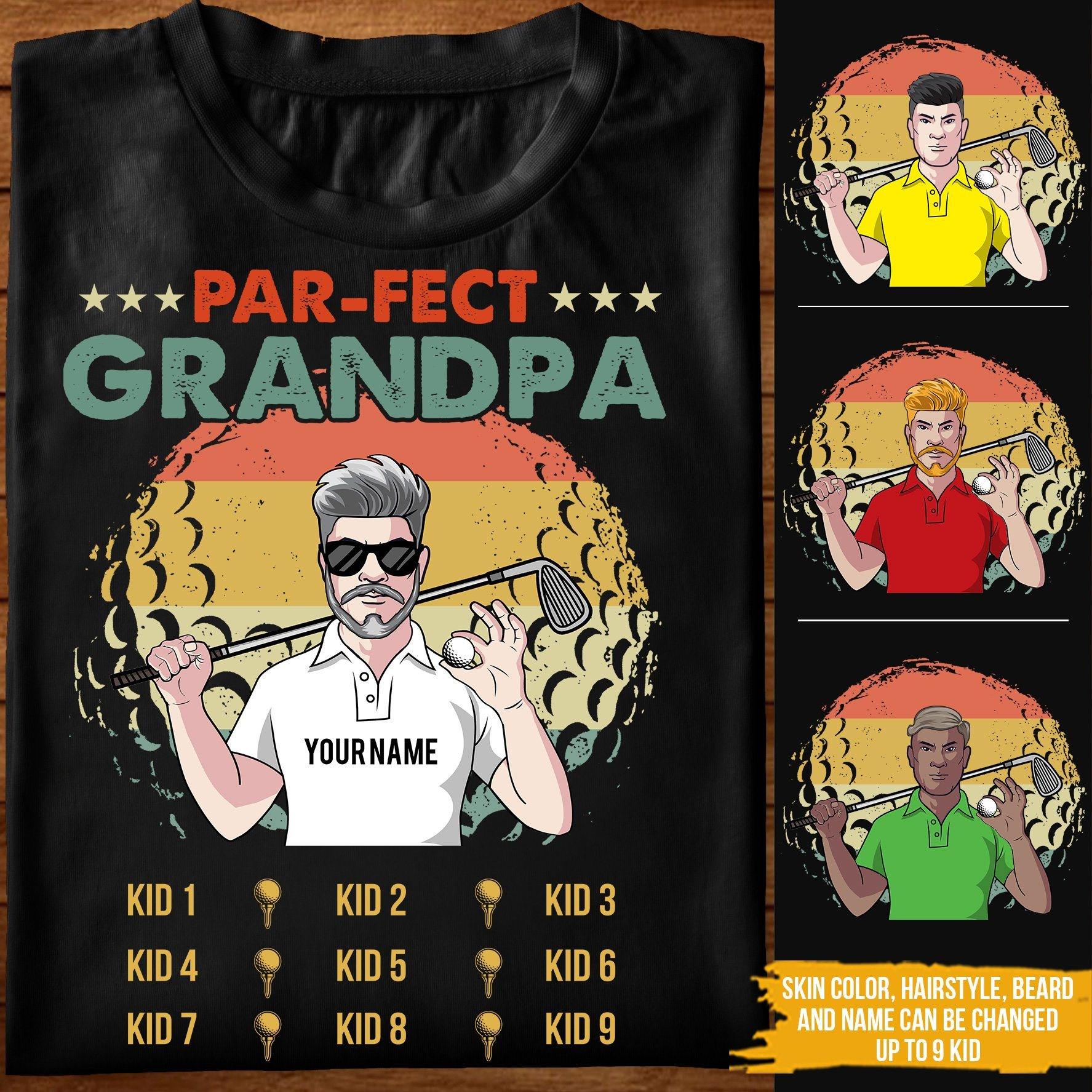 Father's Day Custom T Shirt Par-fect Grandpa Golf Personalized Gift - PERSONAL84