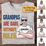 Father's Day Grandparents Custom T Shirt Grandpas Are Dads Without Rules Personalized Gift - PERSONAL84