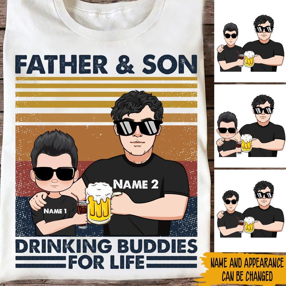 Father Son Custom Matching Shirt Drinking Buddies For Life Personalized Gift - PERSONAL84