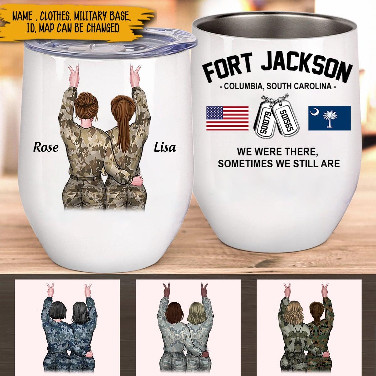 Female Soldier Custom Tumbler Battle Buddies We Were There Sometimes We Still Are Personalized Gift - PERSONAL84