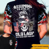 Female Veteran All Over Printed Shirt Assuming I&#39;m Just An Old Lady Was Your First Mistake Personalized Gift - PERSONAL84