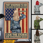 Female Veteran Custom Poster They Whispered To Her You Can Not Withstand The Storm Personalized Gift - PERSONAL84