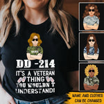 Female Veteran Custom Shirt DD-214 It's A Veteran Thing You Wouldn't Understand Personalized Gift - PERSONAL84