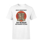 Female Veteran Never Underestimate An Old Woman Who Married Veteran - Standard T-shirt - PERSONAL84