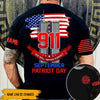 FireFighter Custom All Over Printed Shirt 9-11 We Never Forget Personalized Gift - PERSONAL84