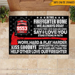 FireFighter Custom Doormat We Always Pray Personalized Gift - PERSONAL84