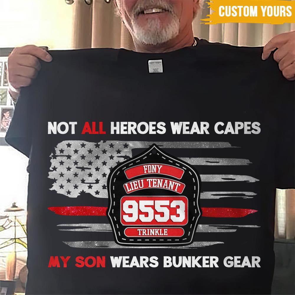 Firefighter Custom T Shirt Hero My Son Wears Bunker Gear Personalized Gift