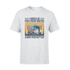 Fishing, Beer I Rescue Fish From Water Beer From Bottles - Standard T-shirt - PERSONAL84