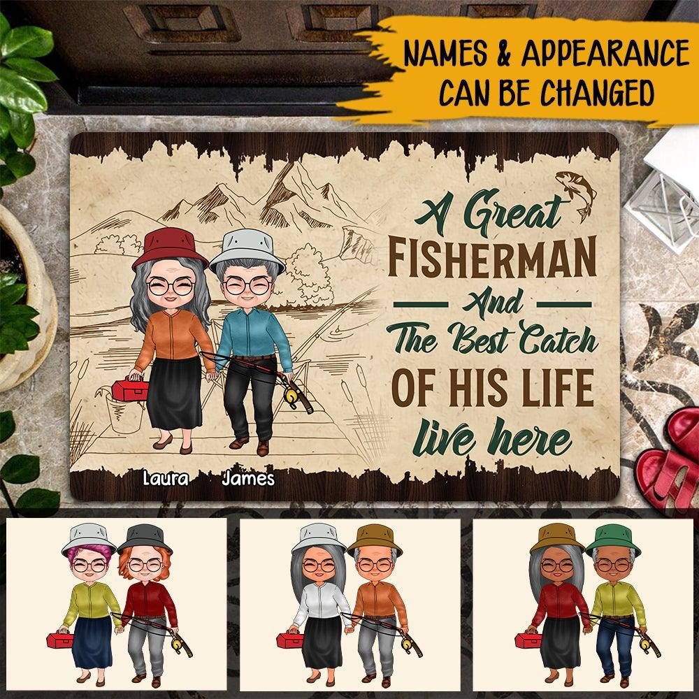 Fishing Custom Doormat A Great Fisherman And The Best Catch Of His Life Live Here Personalized Gift For Fishing Couples - PERSONAL84