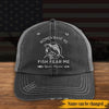 Fishing Custom Hat Women Want Me Fish Fear Me Personalized Gift - PERSONAL84
