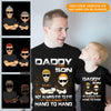 Fishing Custom T Shirt Daddy And Son Always Hand To Hand Personalized Gift - PERSONAL84