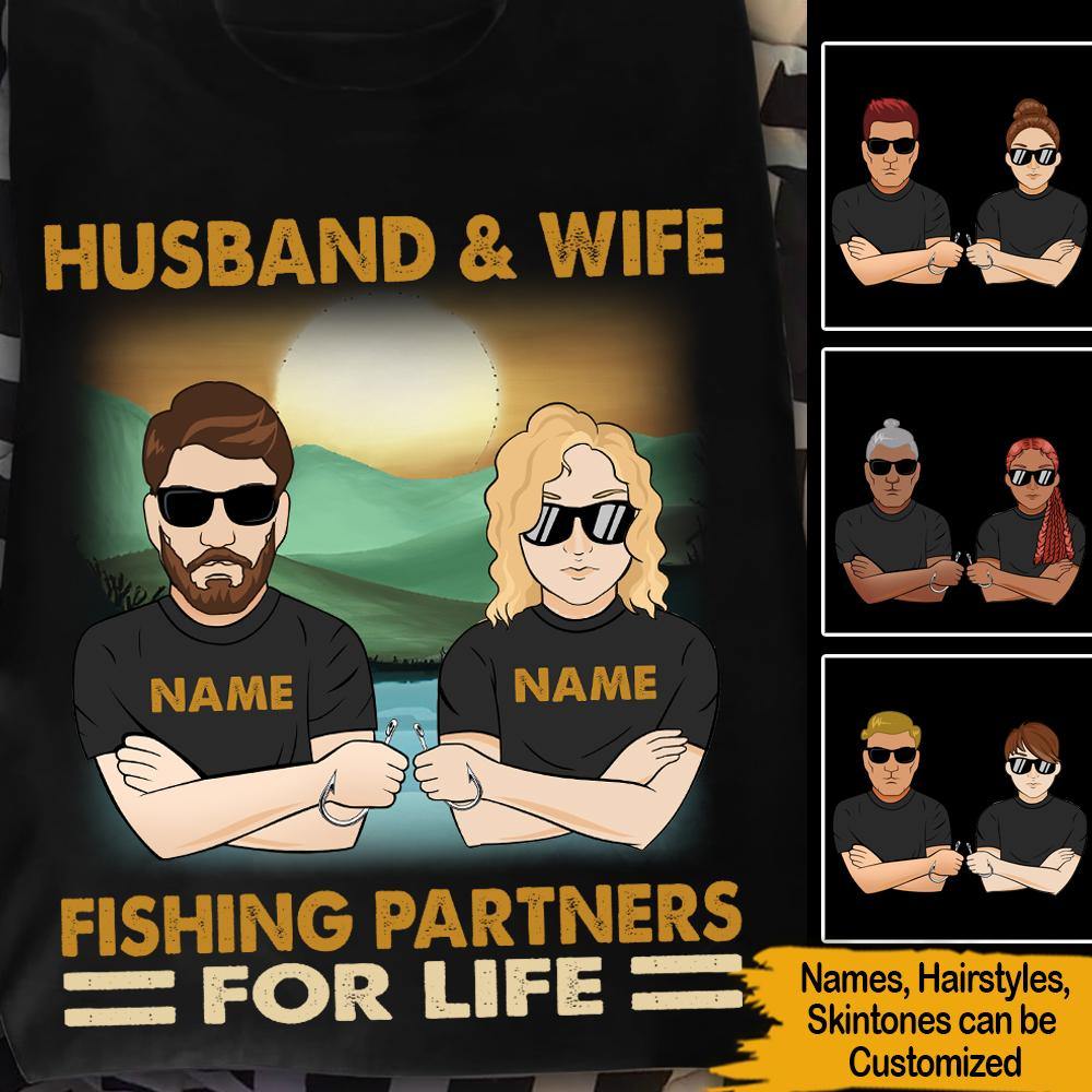 Fishing Custom T Shirt Husband & Wife Fishing Partners For Life Personalized Gift - PERSONAL84