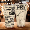 Fishing Custom Tumbler We&#39;re Hooked On Daddy Happy Father&#39;s Day Personalized Gift - PERSONAL84