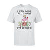 Flamingo, Wine I Can Wine All I Want Flamingo - Standard T-shirt - PERSONAL84