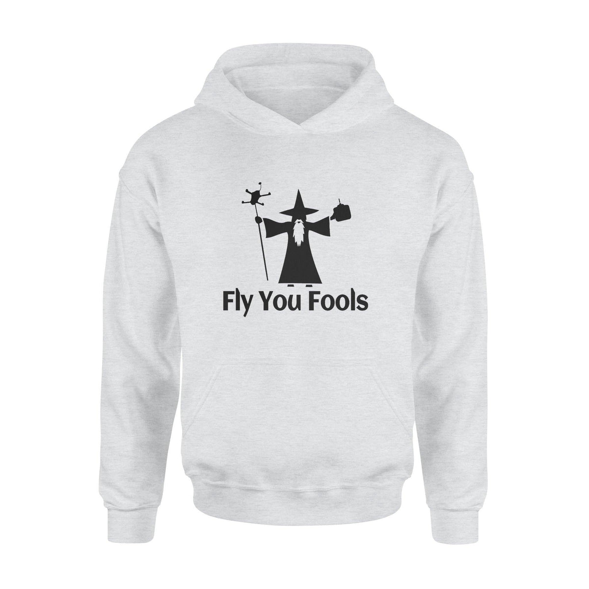 FPV FPV You Fools - Standard Hoodie - PERSONAL84