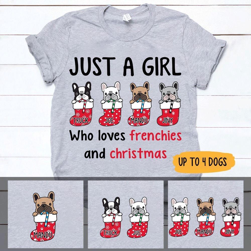 French Bulldog Shirt Personalized A Girl Loves Frenchies And Christmas - PERSONAL84
