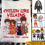 Funny Halloween Best Friend Custom Shirt Chillin Like Villains Personalized Gift - PERSONAL84