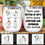 Funny Unicorn Custom Wine Tumbler This Year Instead Of Gifts Personalized - PERSONAL84