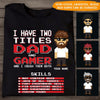 Gamer Custom T Shirt 2 Titles Dad And Gamer Crush Them Both Father&#39;s Day Personalized Gift - PERSONAL84