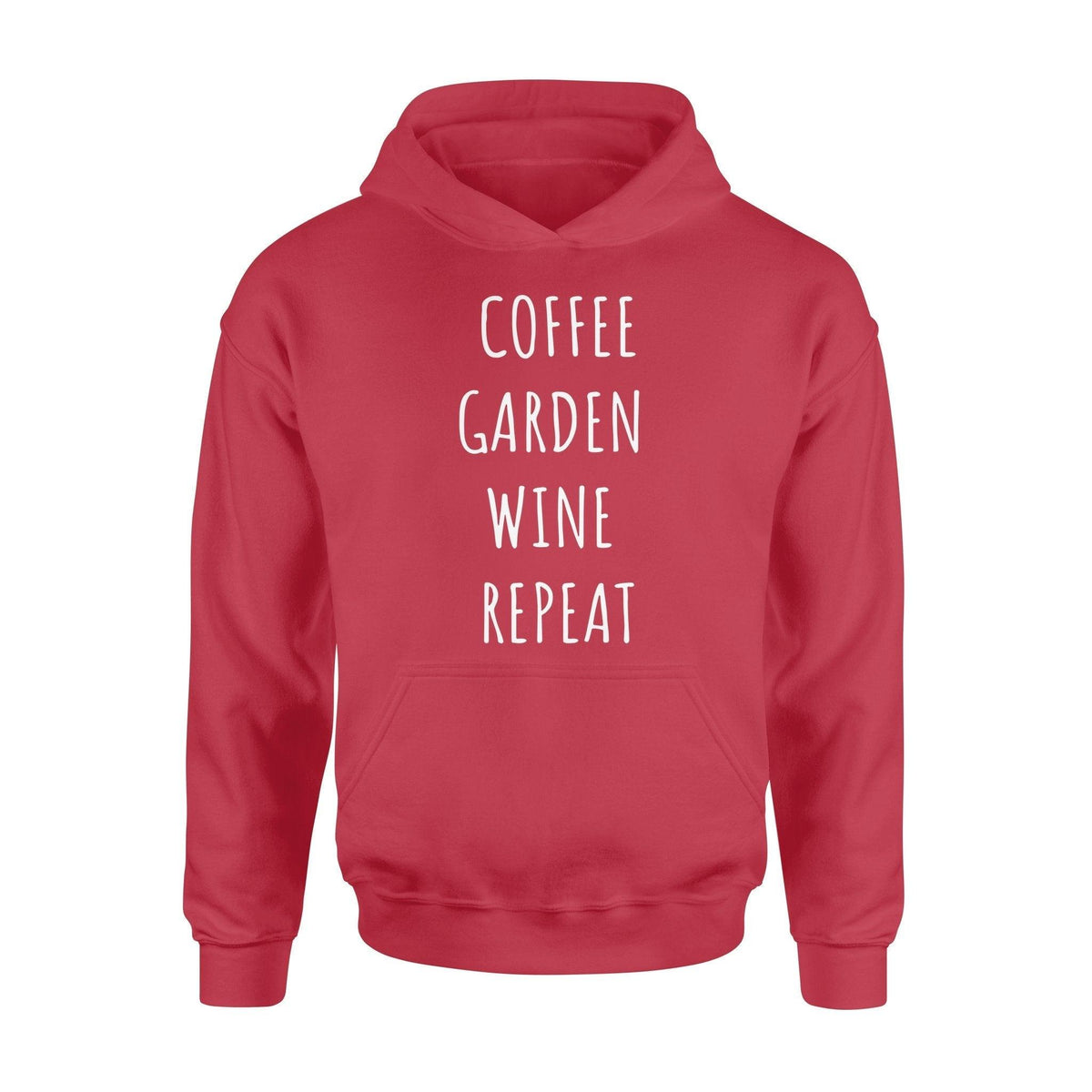 Gardening Coffee Garden Wine Repeat - Standard Hoodie - PERSONAL84