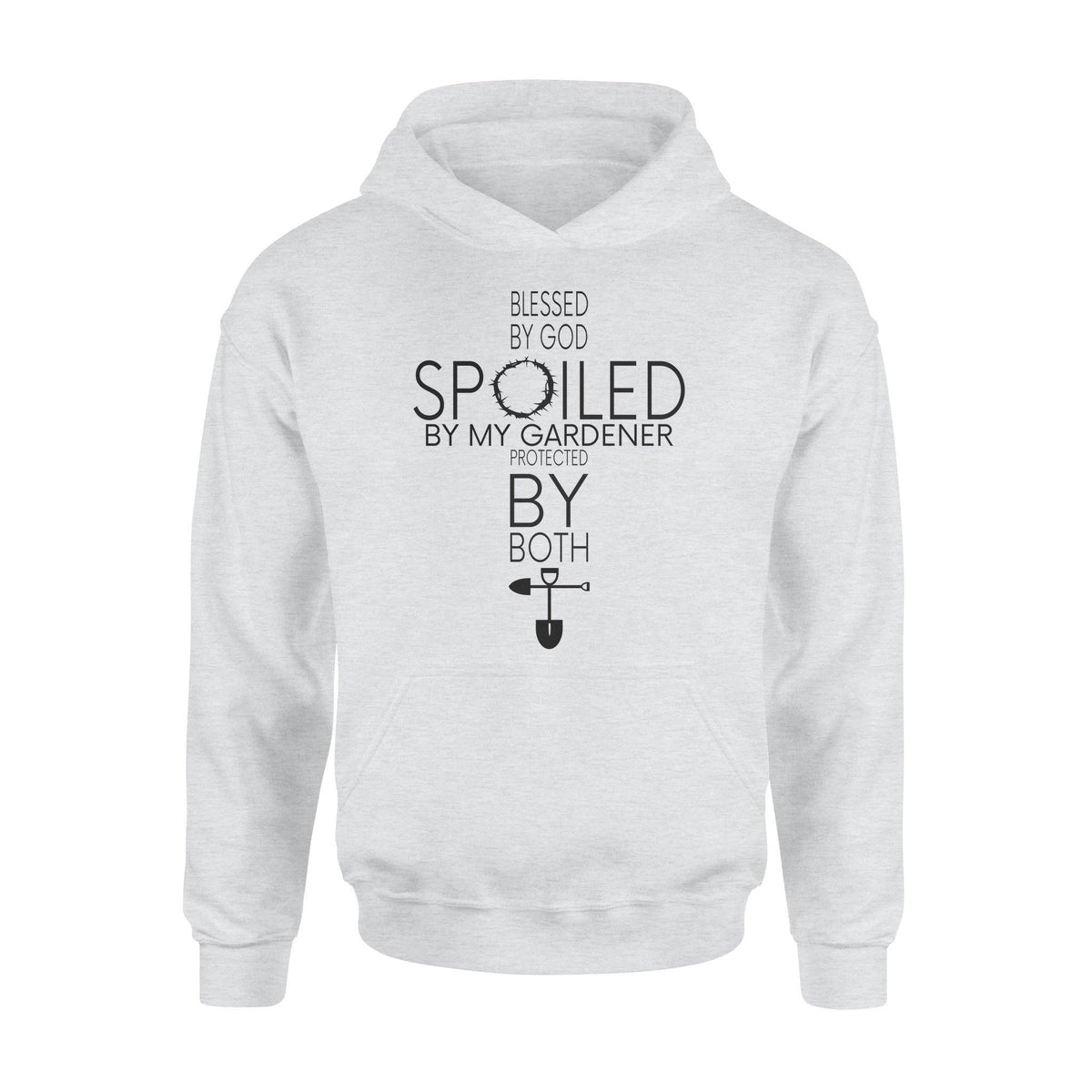 Gardening Spoiled By My Gardener- Standard Hoodie - PERSONAL84