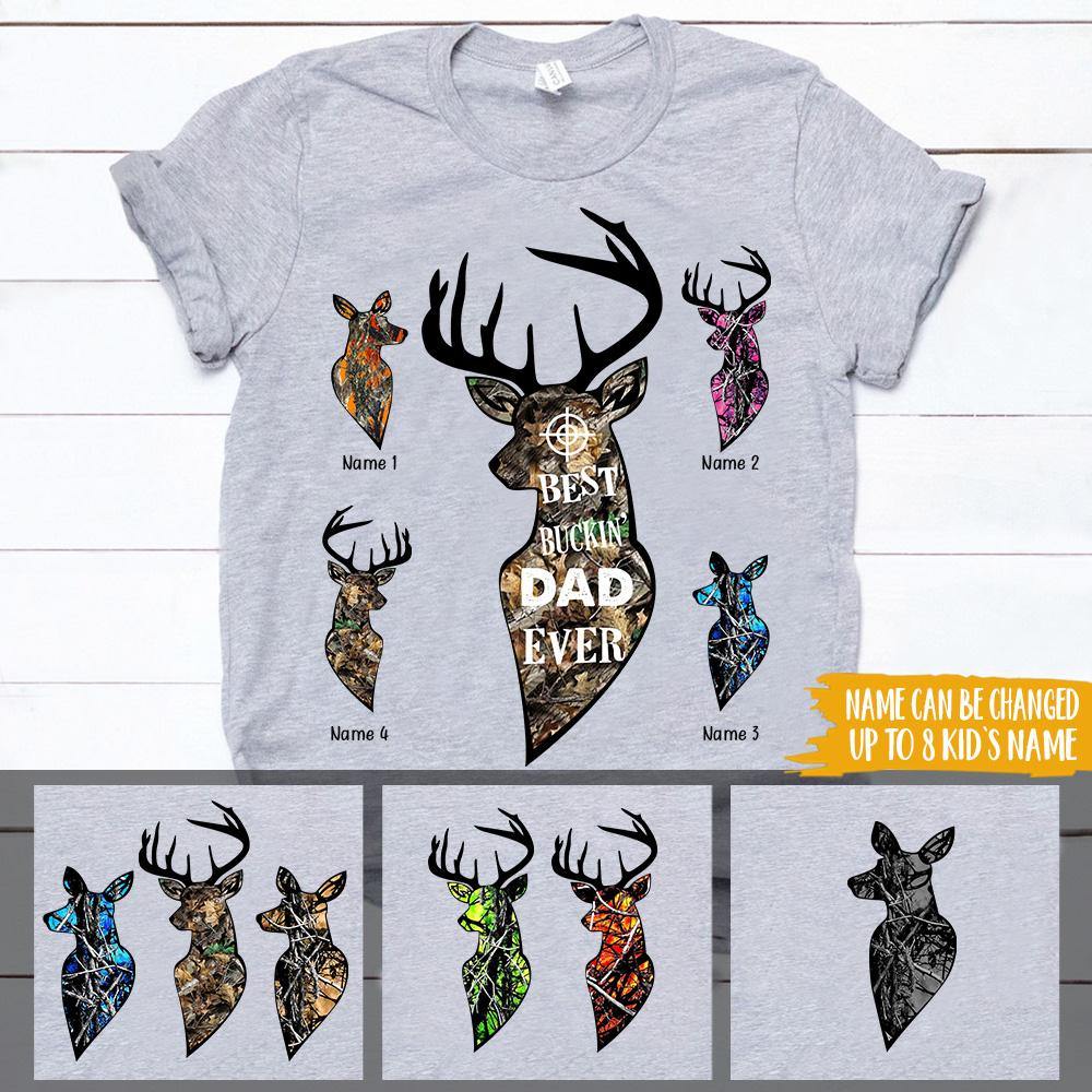 Gift For Dad Custom T Shirt Best Buckin' Dad Ever Hunting Father's Day Personalized Gift Idea - PERSONAL84