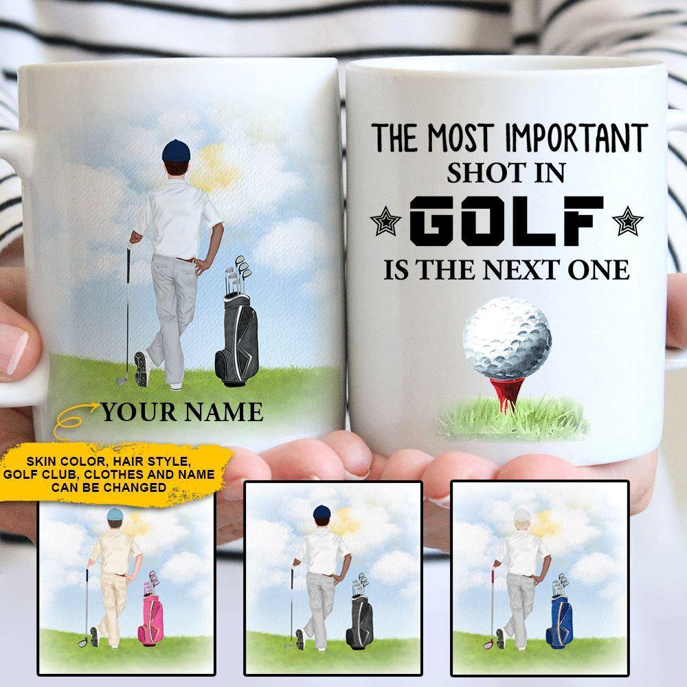 Golf Custom Mug The Most Important Golf Is The Next One Personalized Gift - PERSONAL84