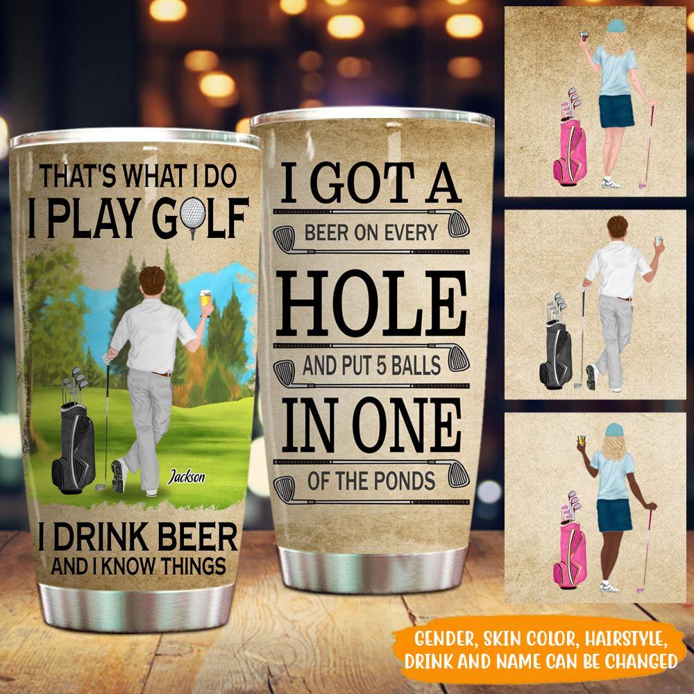 Golf Custom Tumbler I Golf I Drink And I Know Things Personalized Gift - PERSONAL84