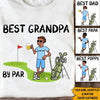 Golf Father&#39;s Day Custom T Shirt Best Grandpa By Par Personalized Gift - PERSONAL84