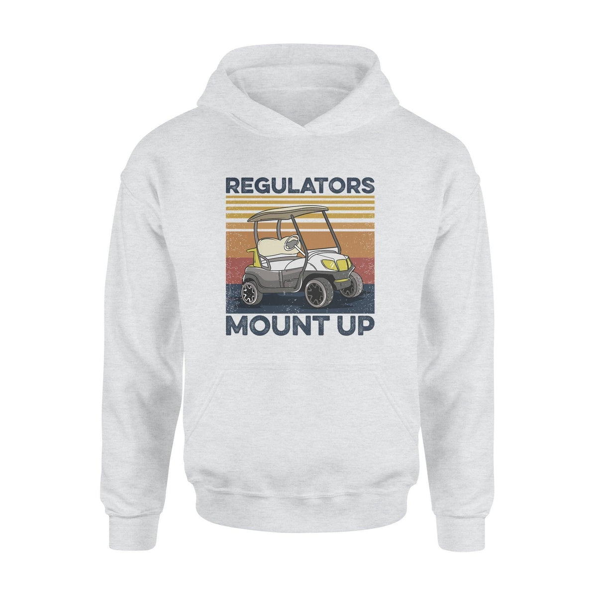 Golf Regulators Mount Up Golf - Standard Hoodie - PERSONAL84