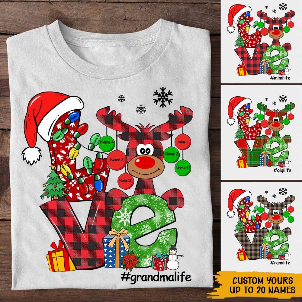 Grandma Christmas Custom Shirt Love Grandma Life With Grandkids Name Reindeer Personalized Gift - PERSONAL84